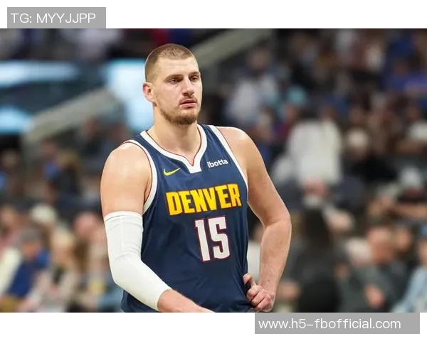 约基奇三节狂砍28分12板13助率队轻松取胜展现全能表现 约基奇三节狂砍28分12板13助率队轻松取胜展现全能表现